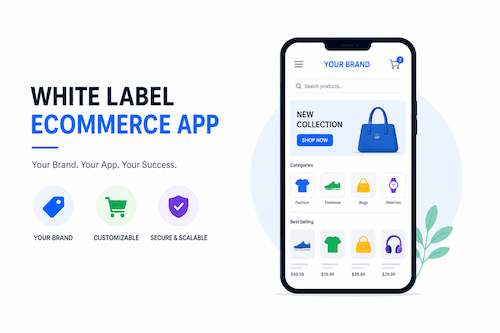 White Label Ecommerce App